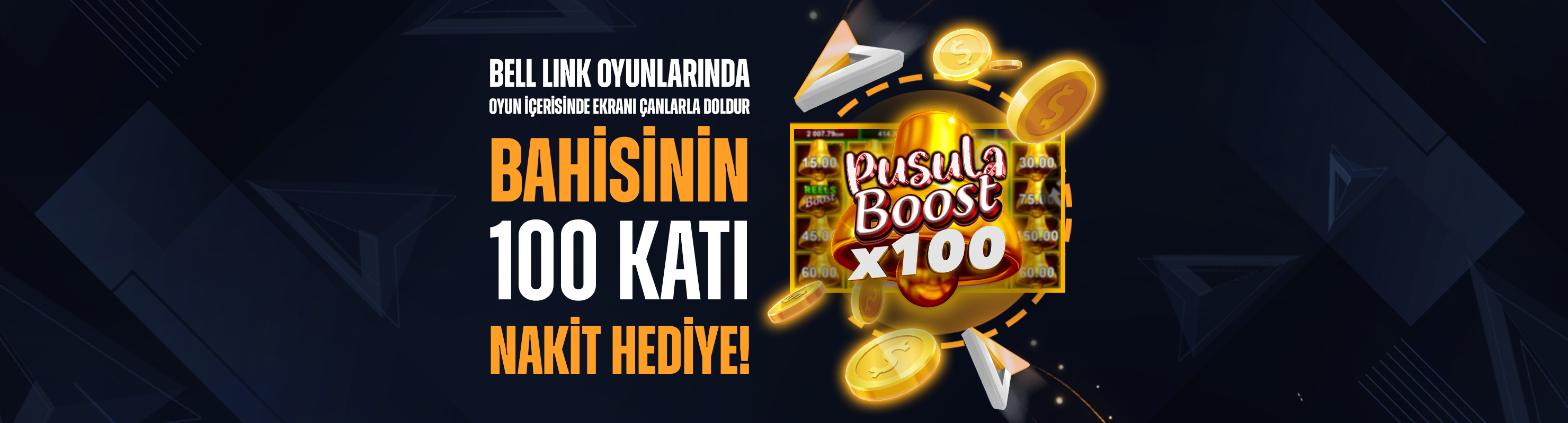 Bell Link oyunlarında bahsin 100 katı nakit hediye